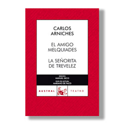 El amigo Melquiades y la Señorita de Trevelez