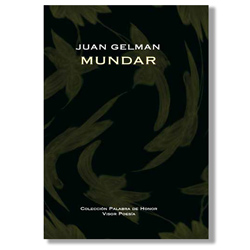 Mundar - Juan Gelman