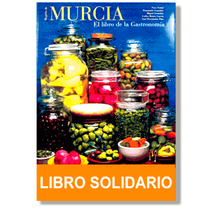 Murcia, el libro de la gastronomía