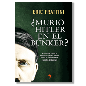 ¿Murió Hitler en el búnker?