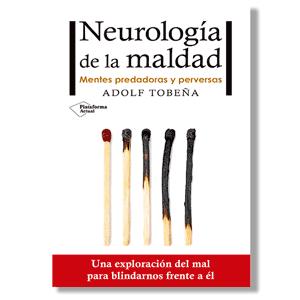 Neurología de la maldad