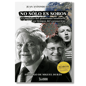 No sólo es Soros. Juan Antonio de Castro