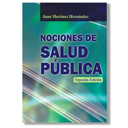 Nociones de Salud Pública - Juan Martínez Hernández