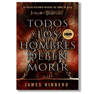 Todos los hombres deben morir. James Hibberd