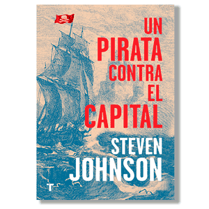 Un pirata contra el capital. Steve Jhonson