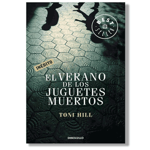 El verano de los juguetes muertos