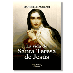 La vida de Sta. Teresa de Jesús