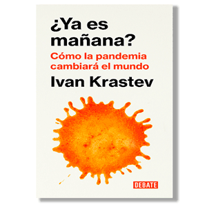 ¿Ya es mañana? Ivan Krastev