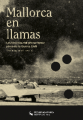 Mallorca en llamas. Manuel Aguilera Povedano