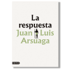 La respuesta. Juan Luis Arsuaga