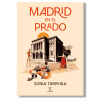 Madrid en el Prado. Sonia Taravilla