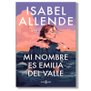 Mi nombre es Emilia del Valle. Isabel Allende
