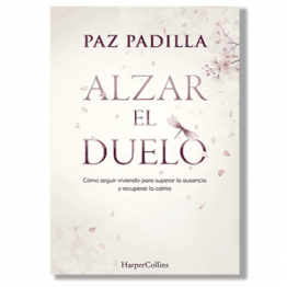 Alzar el duelo. Paz Padilla
