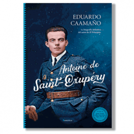 Antoine de Saint-Exupéry. Eduardo Caamaño