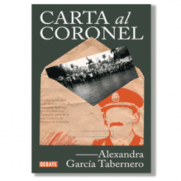 Carta al coronel. Alexandra García Tabernero