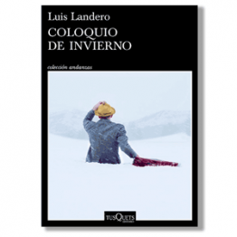 Coloquio de invierno. Luis Landero