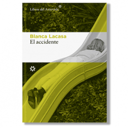El accidente. Blanca Lacasa