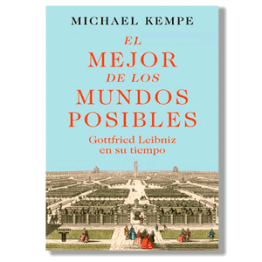 El mejor de los mundos posibles. Michael Kempe