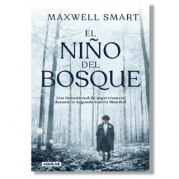 El niño del bosque. Maxwell Smart