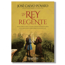 El rey regente. José Calvo Poyato