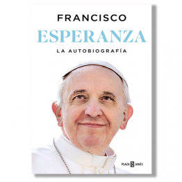 Esperanza. La autobiografía. Papa Francisco