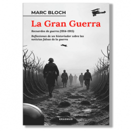 La gran guerra. Marc Bloch