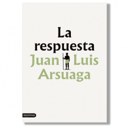 La respuesta. Juan Luis Arsuaga