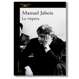 La víspera. Manuel Jabois