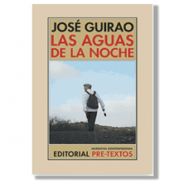 Las aguas de la noche. José Guirao
