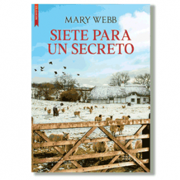 Siete para un secreto. Mary Webb