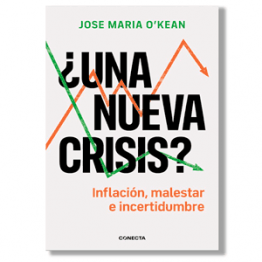 ¿Una nueva crisis? José María O´Kean