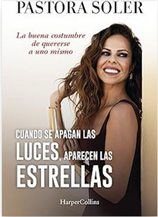 Cuando se apagan las luces, aparecen las estrellas. Pastora Soler