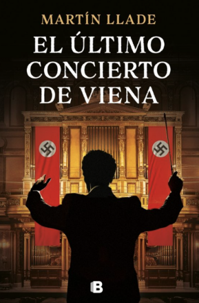 El último concierto de Viena. Martín Llade
