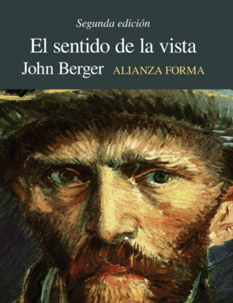 El sentido de la vista. John Berger