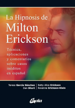 La hipnosis de Milton Erikson