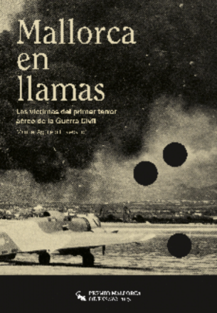 Mallorca en llamas. Manuel Aguilera Povedano