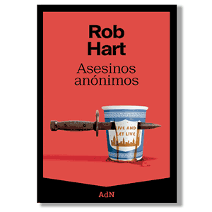 Asesinos anónimos. Rob Hart