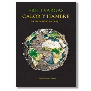 Calor y hambre. Fred Vargas