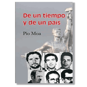 De un tiempo y un país. Pío Moa