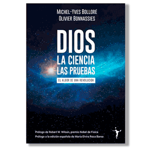 Dios. La ciencia. Las pruebas. VVAA
