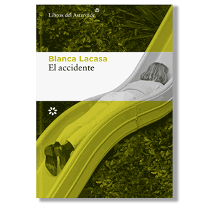 El accidente. Blanca Lacasa