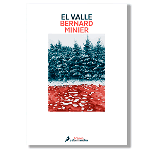 El valle. Bernard Minier