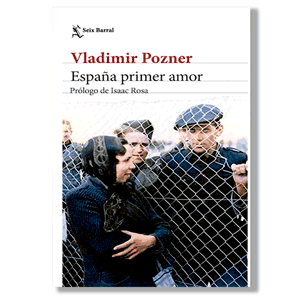 España primer amor. Vladimir Pozner