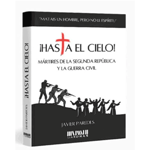 ¡Hasta el cielo! Javier Paredes