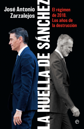 La huella de Sánchez. José Antonio Zarzalejos