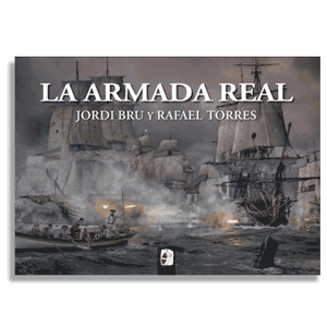 La Armada Real. VVAA