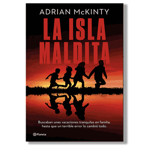 La isla maldita. Adrian McKinty