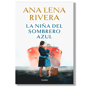 La niña del sombrero azul. Ana Lena Rivera
