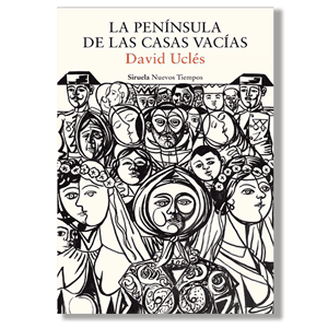 La península de las casas vacías. David Uclés