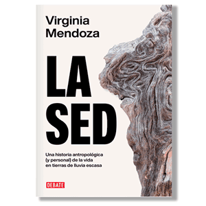 La sed. Virginia Mendoza